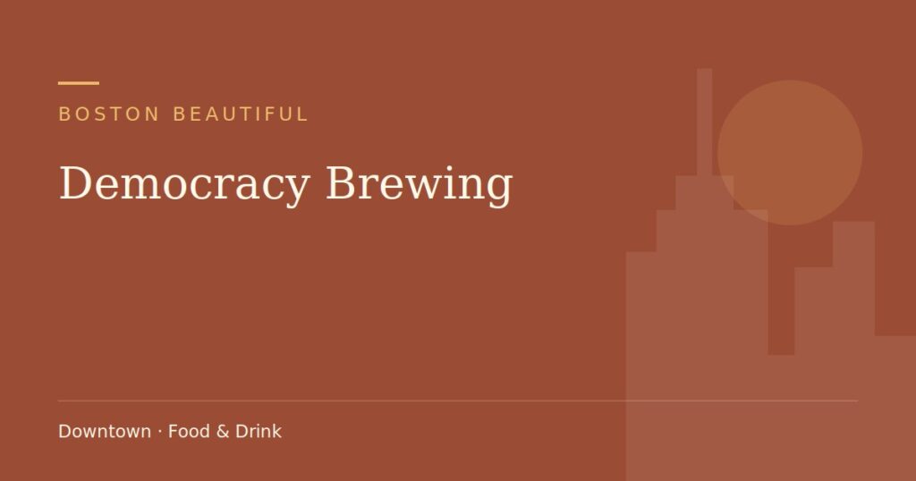 Democracy Brewing — Boston Beautiful guide cover (illustration)