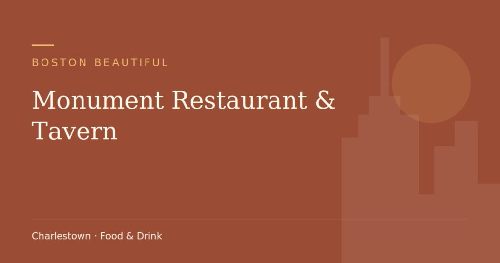 Monument Restaurant & Tavern — Boston Beautiful guide cover (illustration)
