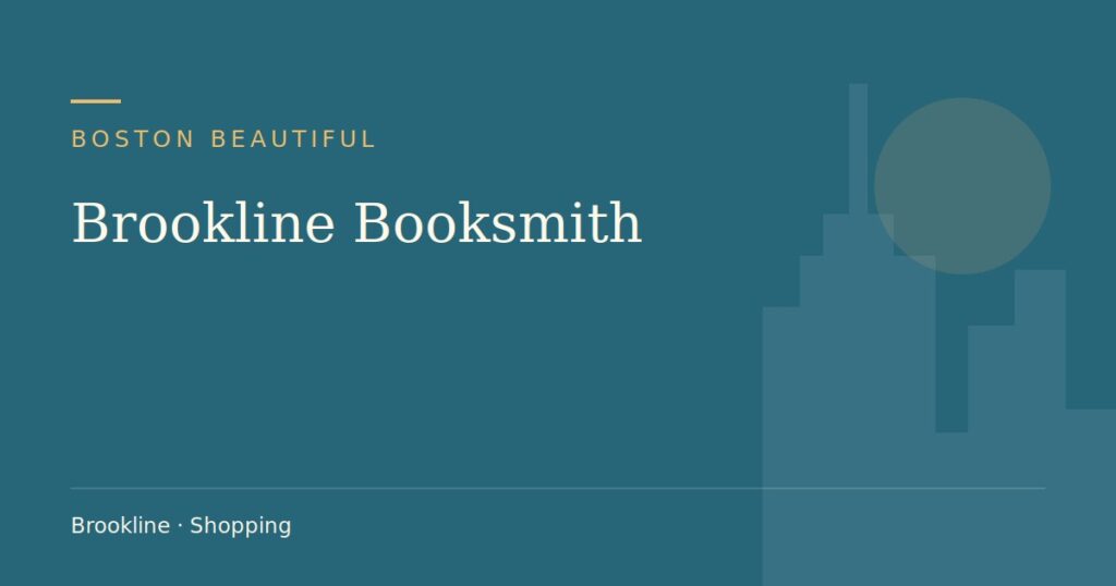 Brookline Booksmith — Boston Beautiful guide cover (illustration)